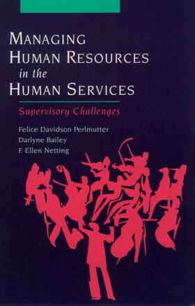 Managing Human Resources in the Human Services