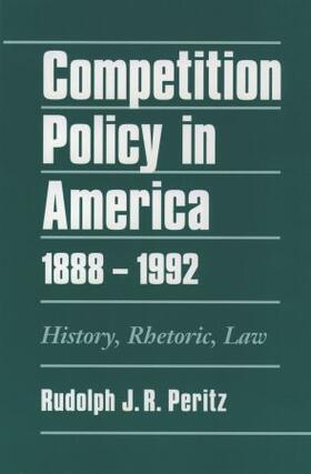 Competition Policy in America