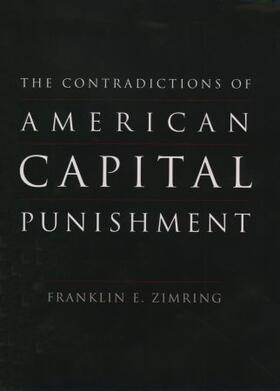 The Contradictions of American Capital Punishment