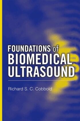 FOUNDATIONS OF BIOMEDICAL ULTR