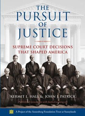 Pursuit of Justice: Supreme Court Decisions That Shaped America