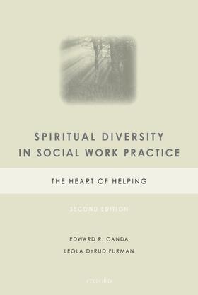 Spiritual Diversity in Social Work Practice: The Heart of Helping