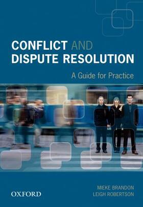 Conflict and Dispute Resolution: A Guide for Practice