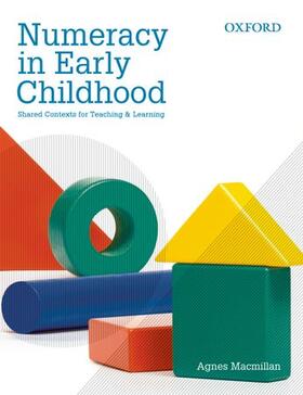 Numeracy in Early Childhood: Shared Contexts for Teaching & Learning