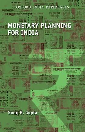 Monetary Planning for India