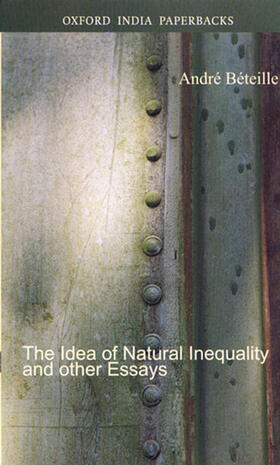 The Idea of Natural Inequality and Other Essays