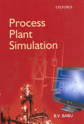 Process Plant Simulation: Includes CD-ROM