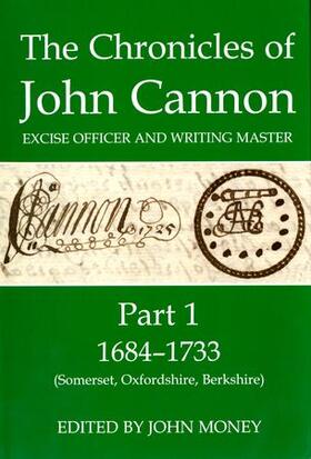 The Chronicles of John Cannon, Excise Officer and Writing Ma