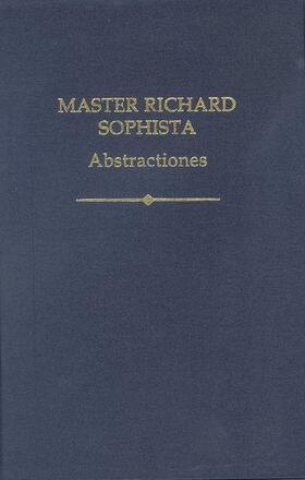 Master Richard Sophista: Abstractiones