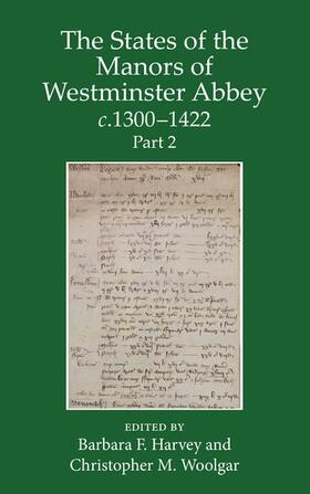 The States of the Manors of Westminster Abbey C.1300 to 1422