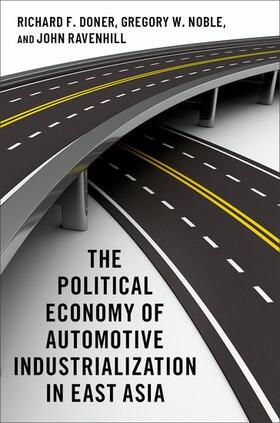 The Political Economy of Automotive Industrialization in East Asia