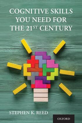 Cognitive Skills You Need for the 21st Century