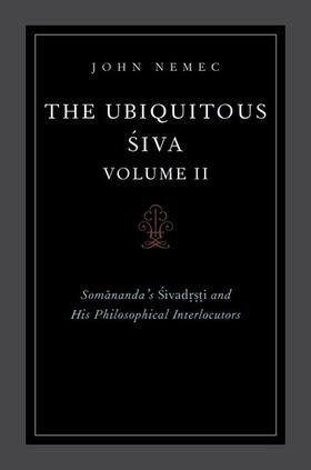 The Ubiquitous Siva Volume II