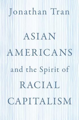 ASIAN AMER & THE SPIRIT OF RAC