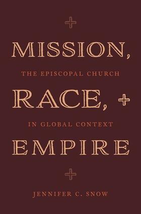 Mission, Race, and Empire