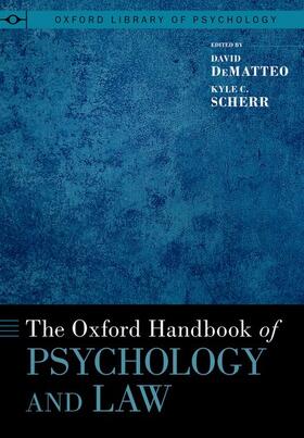 The Oxford Handbook of Psychology and Law