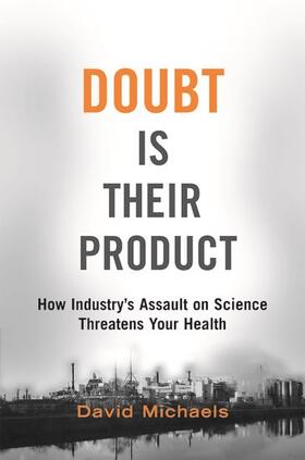 Doubt Is Their Product