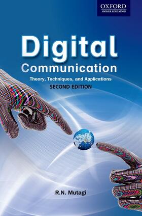 Digital Communication: Heory, Techniques and Applications