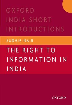 The Right to Information in India