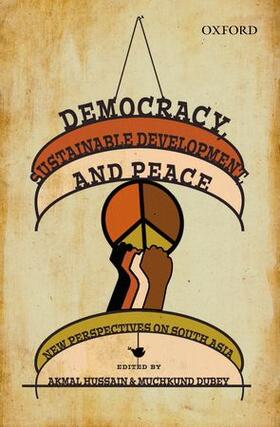 Democracy, Sustainable Development, and Peace