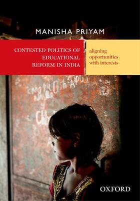 Contested Politics of Educational Reform in India