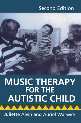 MUSIC THERAPY FOR THE AUTISTIC