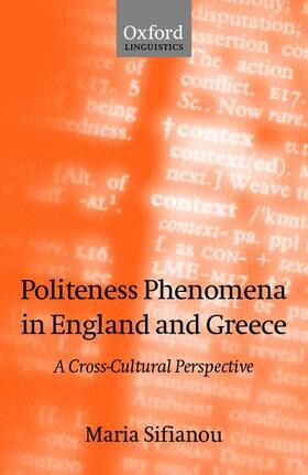 Politeness Phenomena in England and Greece