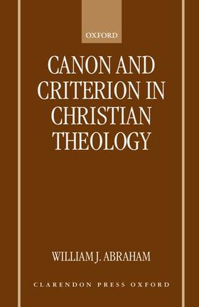 Canon and Criterion in Christian Theology