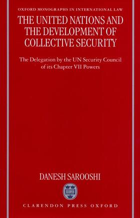 The United Nations and the Development of Collective Security