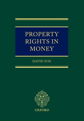 PROPERTY RIGHTS IN MONEY