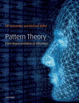 Pattern Theory: From Representation to Inference