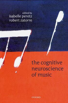 The Cognitive Neuroscience of Music