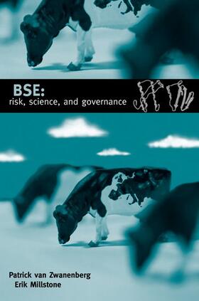 Bse: Risk, Science, and Governance