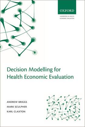 DECISION MODELLING FOR HEALTH