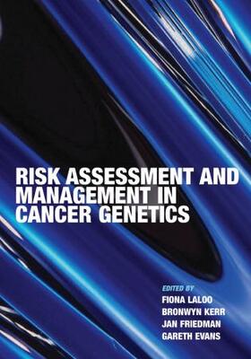 RISK ASSESSMENT & MGMT IN CANC