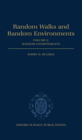 Random Walks and Random Environments: Volume 2: Random Environments