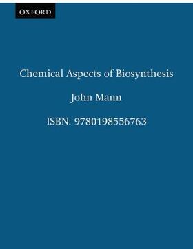 CHEMICAL ASPECTS OF BIOSYNTHES