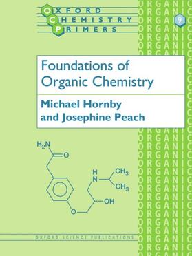 Peach, J: Foundations of Organic Chemistry