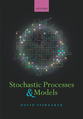 Stochastic Processes and Models