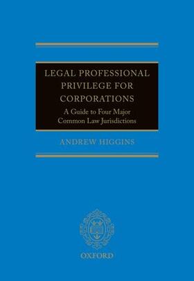 Legal Professional Privilege for Corporations