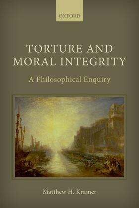 TORTURE & MORAL INTEGRITY