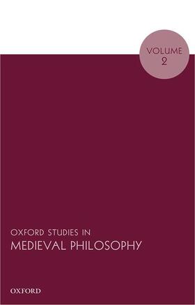 Oxford Studies in Medieval Philosophy: Volume 2