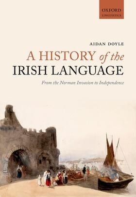 HIST OF THE IRISH LANGUAGE