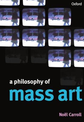 PHILOSOPHY OF MASS ART