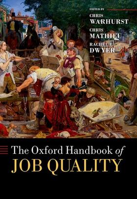 The Oxford Handbook of Job Quality