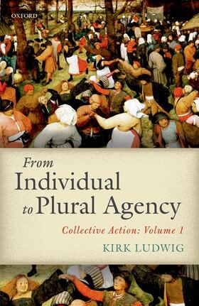 From Individual to Plural Agency C