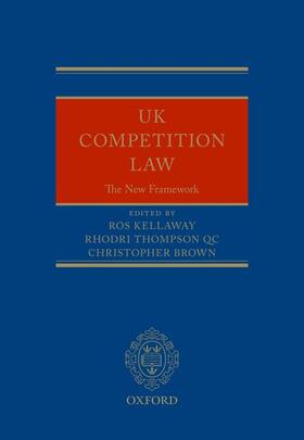 UK Competition Law: The New Framework