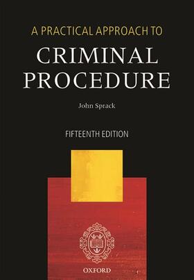 A Practical Approach to Criminal Procedure