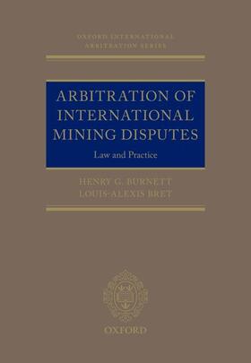 Arbitration of International Mining Disputes