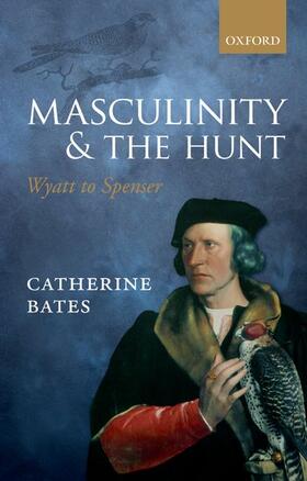 MASCULINITY & THE HUNT
